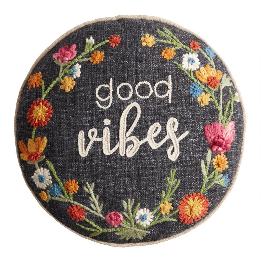 World Market Round Dark Indigo Embroidered Good Vibes Throw Pillow 1 World Market Round Dark Indigo Embroidered Good Vibes Throw Pillow
